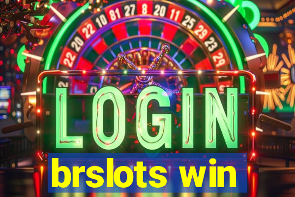brslots win